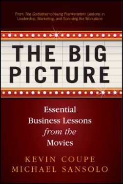  Picture Quotes on The Big Picture  Essential Business Lessons From The Movies  Book