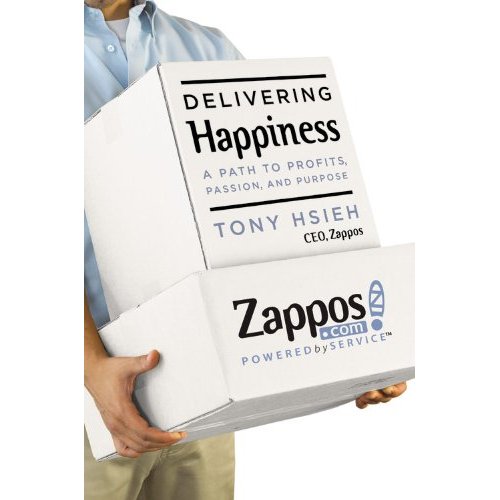 Book Review: Delivering Happiness by Zapposâ€™ Tony Hsieh
