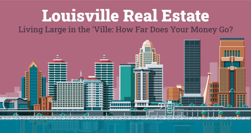 Learning About the Louisville Real Estate Economy